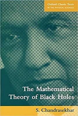 Mathematical Theory Of Black Holes, The-..