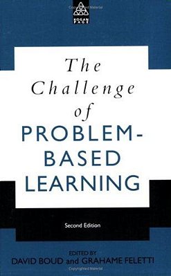 The Challenge Of Problem Based Learning-..