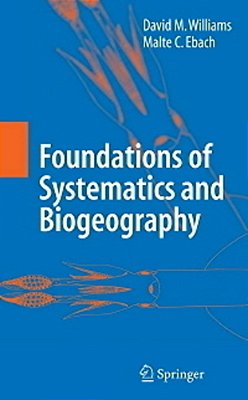 Foundations Of Systematics And Biogeography..-