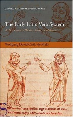 The Early Latin Verb System-..