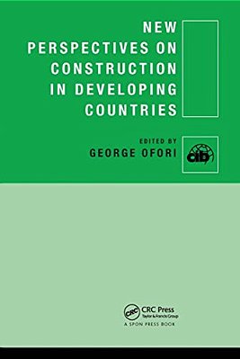 New Perspectives On Construction In Developing Countries-..