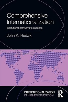 Comprehensive Internationalization: Institutional Pathways To Success-..