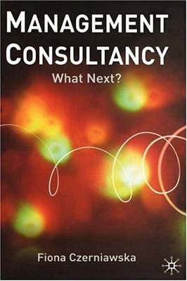 Management Consultancy: What Next?..-