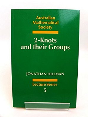 2-Knots And Their Groups-..