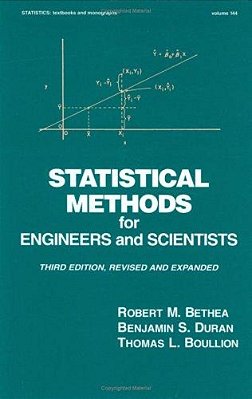 Statistical Methods For Engineers And Scientists, Third Edition..-