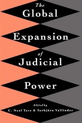 The Global Expansion Of Judicial Power [Paperback]-..