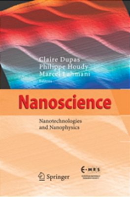 Nanoscience - Nanosciencenanotechnologies And Nanophysics..-