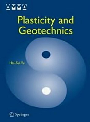 Plasticity And Geotechnics - Volume 13..-