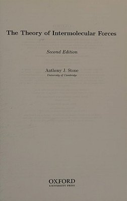 The Theory Of Intermolecular Forces - Second Edition..-