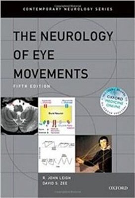 The Neurology Of Eye Movements - 5Th Edition..-
