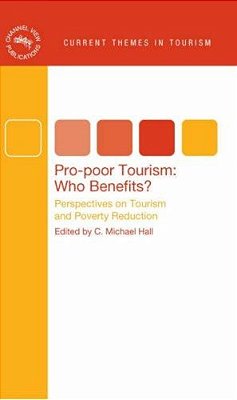 Pro-Poor Tourism: Who Benefits?-..