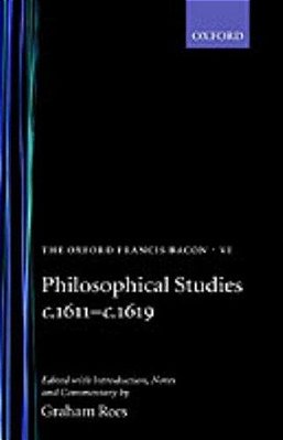 The Oxford Francis Bacon VI..-