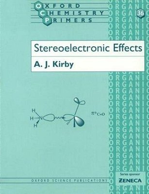 Stereoelectronic Effects..-