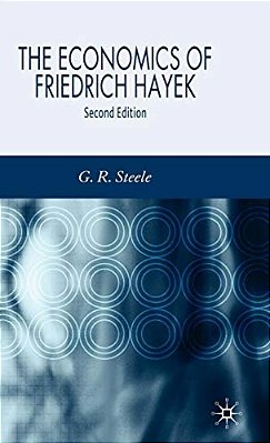 Economics Of Friedrich Hayek, The..-