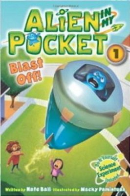 Blast Off! - Alien In My Pocket 1-..