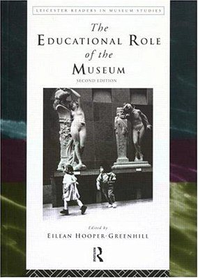 Educational Role Of The Museum: 2ND Edition-..