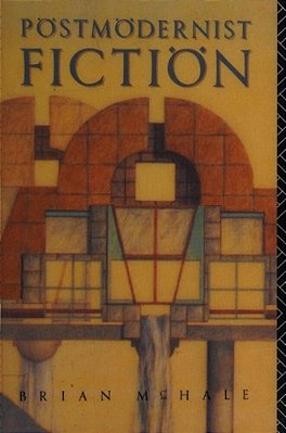 Postmodernist Fiction - Routledge-..