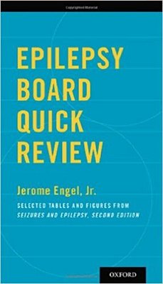 Epilepsy Board Quick Review - Selected Tables And Figures From Seizures And Epilepsy..-