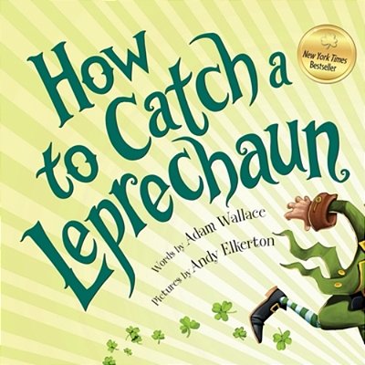 How To Catch A Leprechaun..-