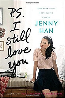 P. S. I Still Love You - To All The Boys I'Ve Loved Before - Volume 2-..
