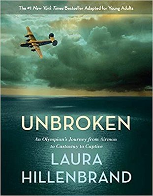 Unbroken: An Olympian's Journey From Airman To Castaway To Captive - Young Adult Adaptation)-..