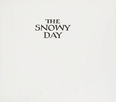 The Snowy Day..-
