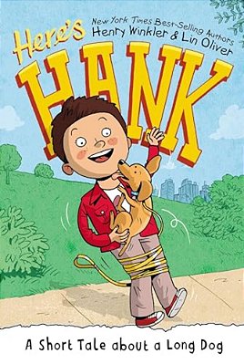 A Short Tale About A Long Dog - Here's Hank 2-..