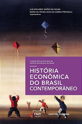 História Econômica Do Brasil Contemporâneo..-