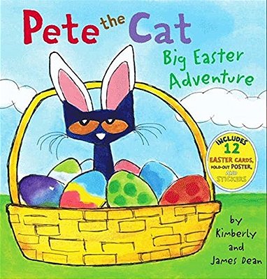 Pete The Cat: Big Easter Adventure [With 12 Easter Cards And Poster] (Pete The Cat)-..