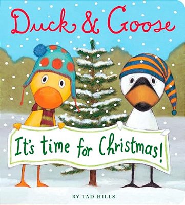 It's Time For Christmas - Duck & Goose-..