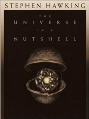 The Universe In A Nutshell..-