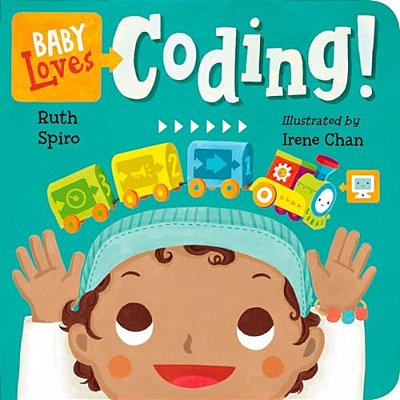 Baby Loves Coding! (Baby Loves Science #6)-..