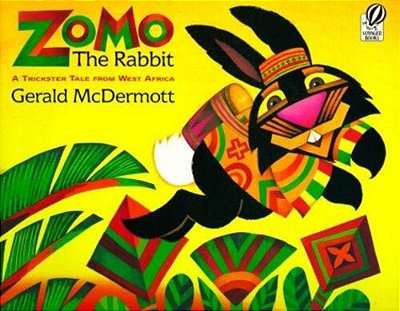 Zomo The Rabbit - A Trickster Tale From West Afri-..