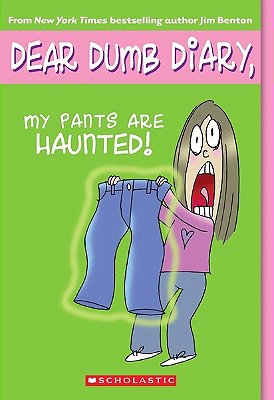 Dear Dumb Diary - My Pants Are Haunted!-..