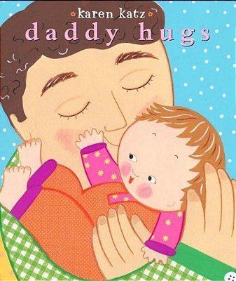 Daddy Hugs-..