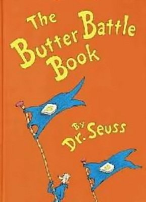 The Butter Battle Book..-
