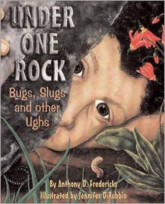 Under One Rock - Bugs, Slugs, And Other Ughs-..