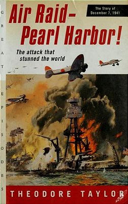 Air Raid - Pearl Harbor: The Story Of December 7, 1941-..