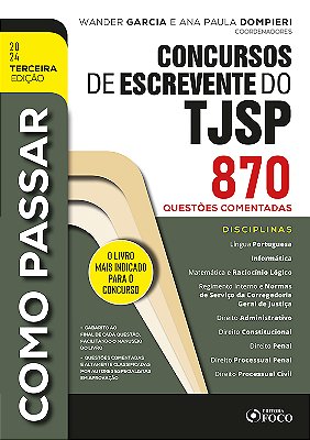 Como Passar Em Concursos De Escrevente Do Tjsp - 870 Questões Comentadas - 3ª Ed - 2024..-