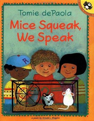 Mice Squeak, We Speak - Paperback-..