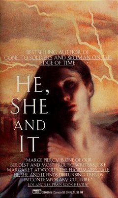 He, She And It-..
