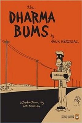 The Dharma Bums - Penguin Classics Deluxe Editions-..