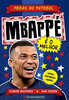 Feras Do Futebol - Mbappé