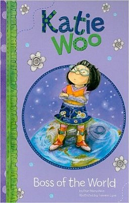 Boss Of The World - Katie Woo-..