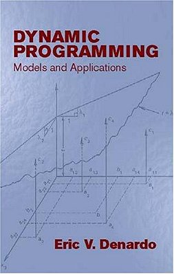 Dynamic Programming: Models And Applications-..