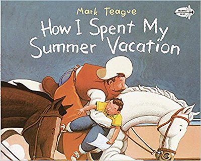 How I Spent My Summer Vacation - Dragonfly Books-..
