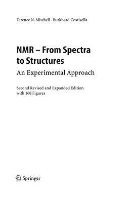 Nmr - From Spectra To Structures: An Experimental Approach - Paperback-..