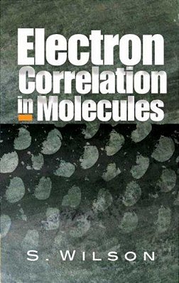 Electron Correlation In Molecules-..