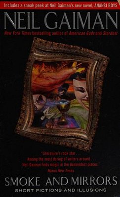 Smoke And Mirrors: Short Fictions And Illusions-..
