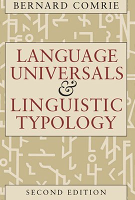 Language Universals And Linguistic Typology: Syntax And Morphology-..